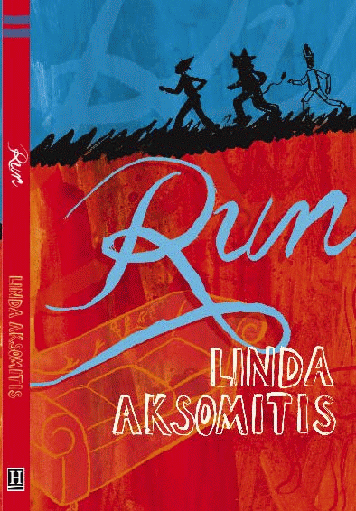 Run, by Linda Aksomitis